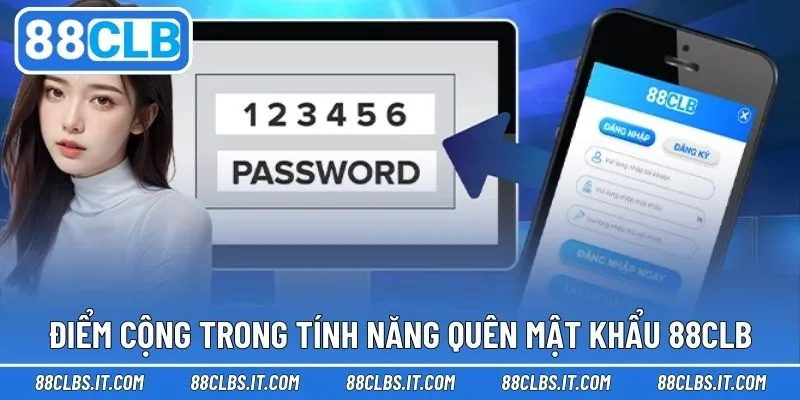 Ưu điểm trong tính năng khôi phục mật khẩu 88CLB