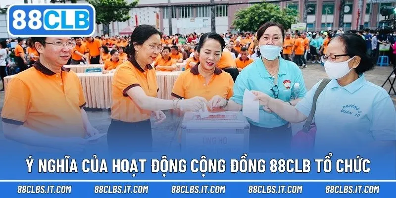 Ý nghĩa trong hoạt động cộng đồng kết nối từ nhà cái